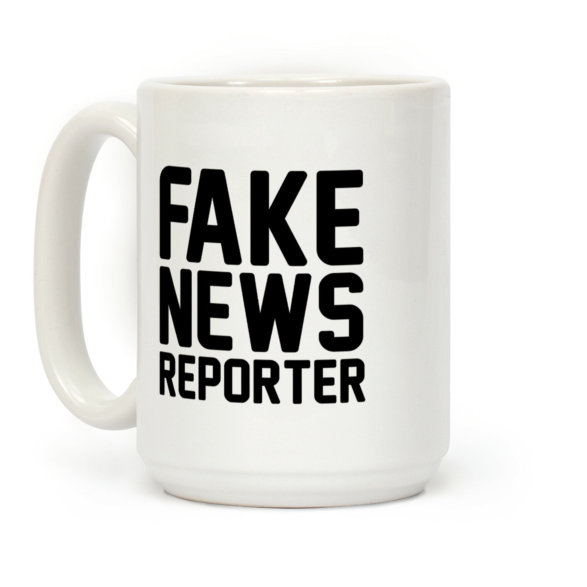 Fake News Reporter Coffee Mug